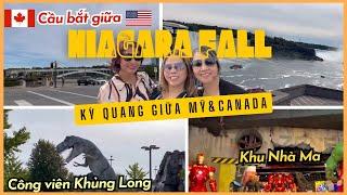 Khám phá Niagara Falls biên giới tuyệt đẹp giữa Mỹ & Canada - 1 ngày thú vị của 8.