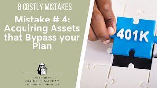 8 Costly Mistakes - Mistake #4