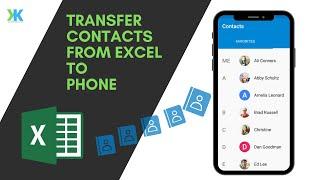 Transfer Contacts from Excel sheets to PhoneAndroidiOSTab 2021