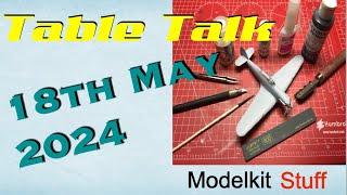 Table talk 18th May 2024