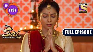 Kalavatis Special Show  Mere Sai - Ep 1197  Full Episode  12 Aug 2022