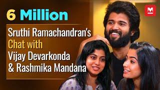 Special Chat with Vijay Devarakonda & Rashmika Mandanna by Shruthi Ramachandran  FULL EPISODE 