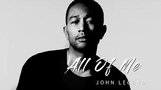 John Legend - All Of Me  Lyrics 