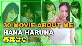 30 Movie About Me Hana Haruna Part 2 - 私についての30本の映画！春菜はな