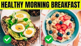 The Best Breakfasts to Supercharge Your Day