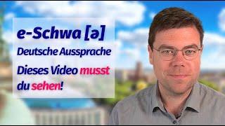 Schwa-Laut ə Aussprache Reduktionsvokal e-Schwa  Deutsch B1 B2 C1 C2