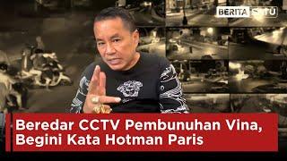 Beredar CCTV Detik-Detik Pembunuhan Vina Begini Kata Hotman Paris  Beritasatu