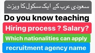 İnternational school Saudi Arabia hiring processteachers nationalitycurriculumstudents