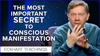 The Power of Conscious Manifestation  Eckhart Tolle Teachings