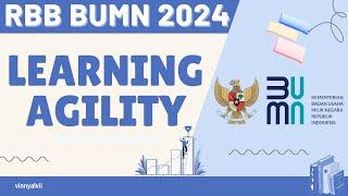 LEARNING AGILITY BUMN  PERSIAPAN TES BUMN 2024