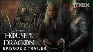 House of the Dragon Season 2  EPISODE 2 PROMO TRAILER  Max