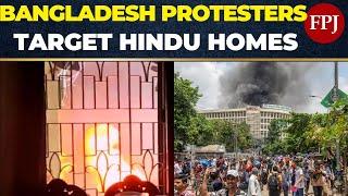 Bangladesh Anti-Quota Protesters Attack Hindu Homes Kill Two Including Awami Leader