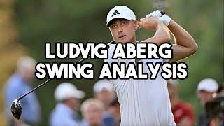 Ludvig Aberg Swing Analysis