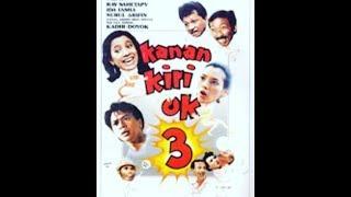 Kana Kiri OK III - Film Kadir & Doyok Tahun 1990