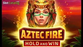 AZTEC FIRE-BIG WIN**