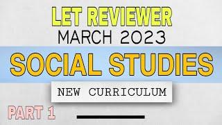 Social Studies  LET REVIEWER 2023  New Curriculum