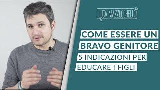 Genitorialità come educare i figli ed essere bravi genitori