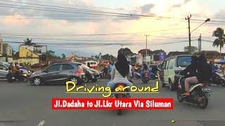 Driving Around - Jl.Dadaha To Jl.Lkr.Utara Tasikmalaya via Siluman