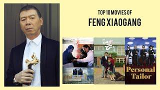 Feng Xiaogang   Top Movies by Feng Xiaogang Movies Directed by  Feng Xiaogang