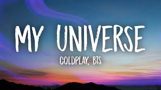 Coldplay BTS - My Universe English Lyrics