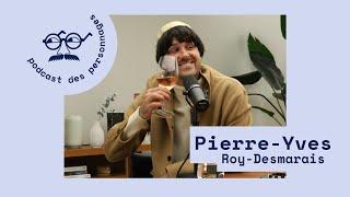 Le podcast des personnages #40 - Raoul Roublard Pierre-Yves Roy-Desmarais