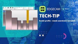 EDGECAM  Rowki profile- rowek szerokości narzędzia.