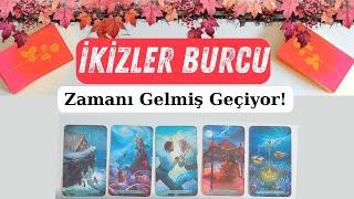 İkizler Burcu - Zamanı Gelmiş Geçiyor