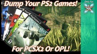 How to Dump PS2 games for PCSX2 or Open PS2 Loader