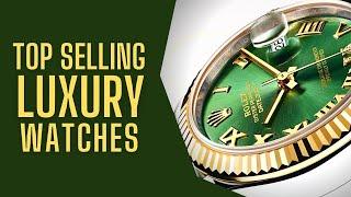 Top Selling Luxury Watches Timepieces That Define Elegance  The Luxury Watches