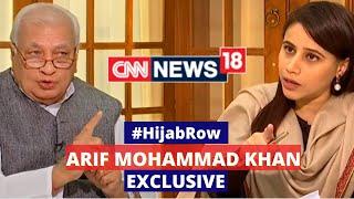 Arif Mohammad Khan Exclusive Interview  Hijab Row  Karnataka Hijab News CNN News18 Live