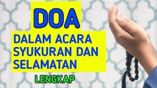 DOA ACARA SYUKURAN DAN SELAMATAN LENGKAP