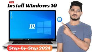 Windows 10 Installation 2024  Windows 10 Kaise Install Kare  Install Windows 10 from USB