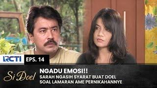 MANCING EMOSI Doel Adu Ngotot Ame Sarah Soal Pernikahannye  SI DOEL  SEASON 6  EPS.14 34