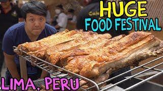 MEAT PARADISE The LARGEST Food Festival in SOUTH AMERICA Mistura in Lima Peru