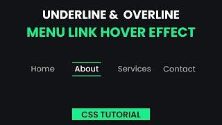 Underline And Overline Menu Hover Effect  CSS Tutorial