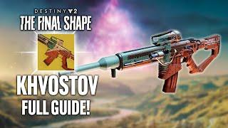 Destiny 2 How To Get the *BRAND NEW* Exotic KHVOSTOV 7G-0X All Visions & Encryptions Locations