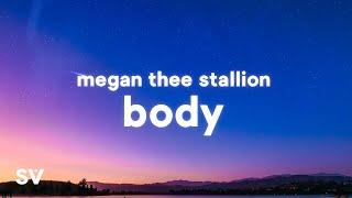 Megan Thee Stallion - Body TikTok SongLyrics  Body-ody-ody-ody-ody-ody-ody-ody