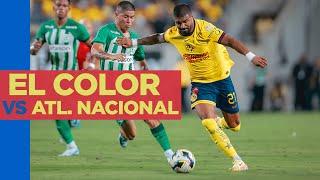 Partido entre GIGANTES  El más GRANDE de México y de Colombia  El COLOR contra ATLÉTICO NACIONAL