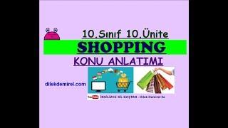 İngilizce 10. Sınıf 10. Ünite Shopping Konu Anlatımı