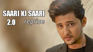 Saari Ki Saari 2.0 unplugged Live By Darshan Raval