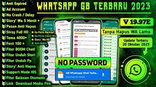 wa gb terbaru 2023  WHATSAPP GB TERBARU 2023 NO PASSWORD  GB WHATSAPP TERBARU 2023  WA GB NO PW