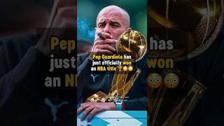 Pep Guardiola has won an NBA TITLE?  #football