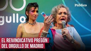 El pregón del Orgullo de Madrid Cada avance en derechos es fruto de la movilización