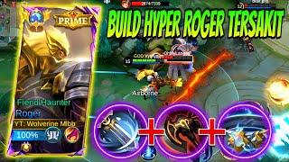 BUILD HYPER ROGER TERSAKIT‼️SETTING BUILD DAN EMBLEM HYPER ROGER TERKUAT  MOBILE LEGENDS