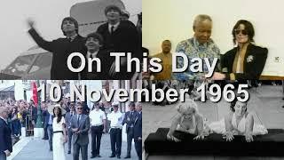 On This Day 10 November 1965