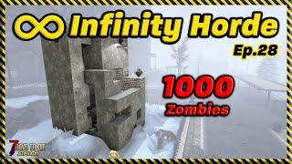 Infinity Horde Ep.28 - They TRASHED my base 7 Days to Die
