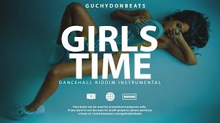 FREE Dancehall Riddim Instrumental  GIRLS TIME  2024