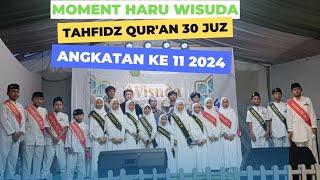 Moment haru wisuda tahfidz Quran 30 juz #momentharu #wisudatahfidzquran #tahfidzquran