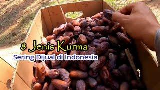 8 types of dates that are often sold in Indonesia the sweetness is different