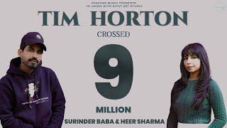 Tim Horton  Surinder Baba Ft. Heer Sharma  Gavy Sidhu  Noor G  Eveaura Music 2020